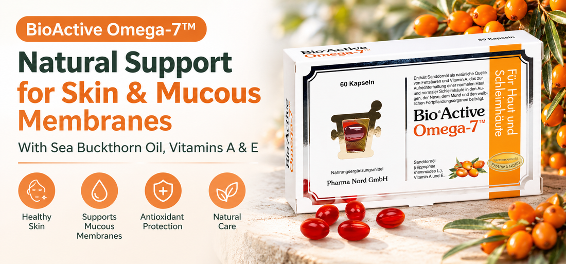 Omega-7 Explained: Sea Buckthorn Oil, Skin & Mucous Membranes – How Is It Different from Omega-3?